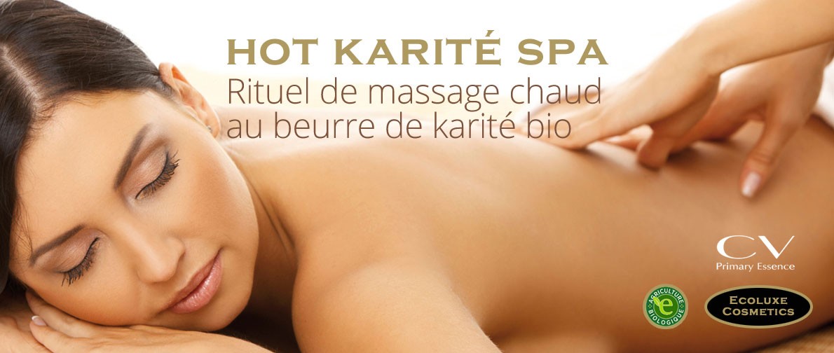 Hot Karité Spa: le rituel au beurre de karité chaud et bio.